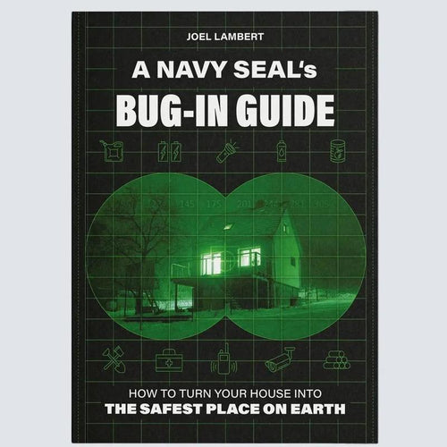 A Navy SEAL's Bug-In Guide front cover