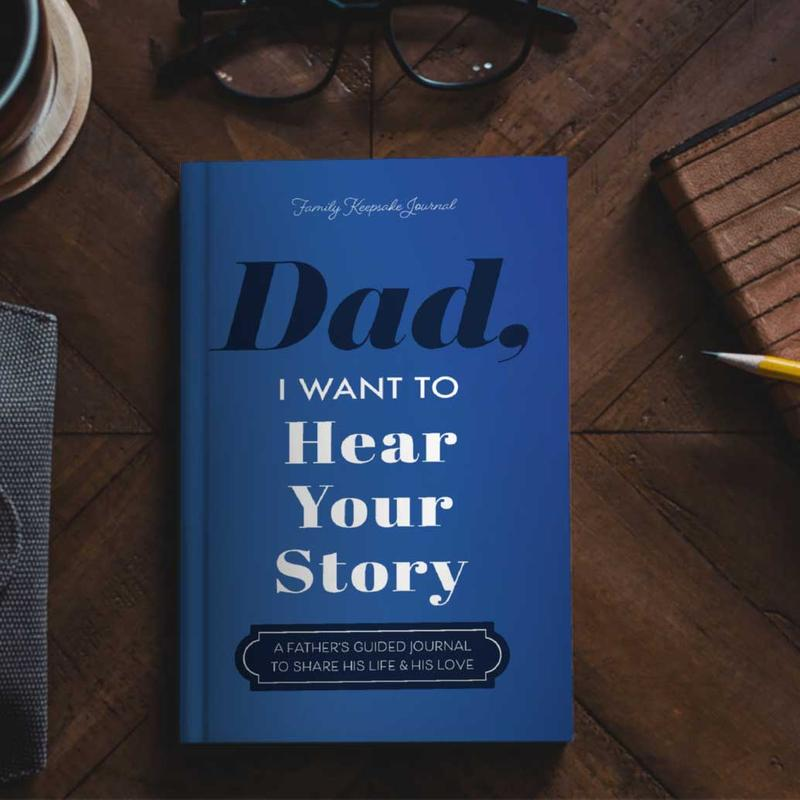 Dad, I Want to Hear Your Story — A Father's Guided Keepsake Journal view 2