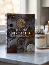 The Dry Mix Pantry: 50+ Make-Ahead Pantry Mixes for Baking & Meals view 2