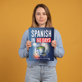 Spanish in 60 Days: The Language Learning Workbook With Common Slang Words & Phrases view 5