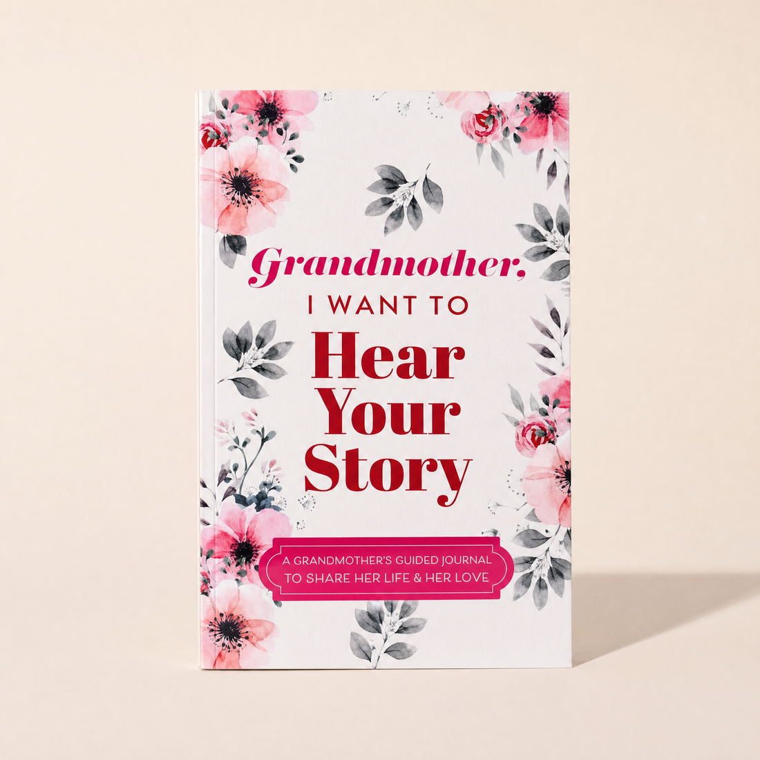 Grandmother, I Want to Hear Your Story — Keepsake Journal view 1