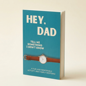 Hey, Dad! Tell Me Something I Don't Know — Keepsake Journal view 1